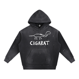 CIGARAT HOODIE